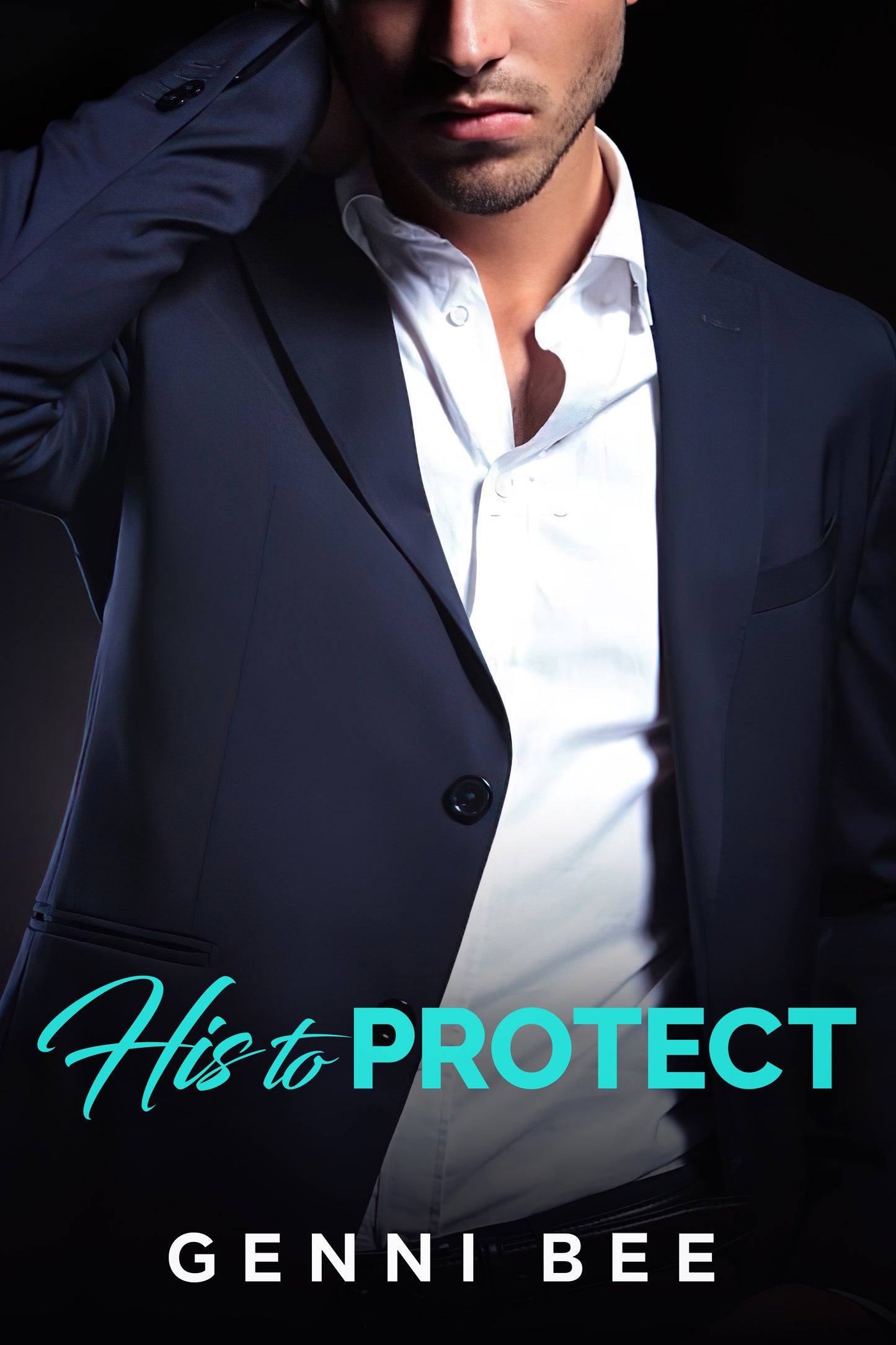His to Protect by Genni Bee *Ebook*
