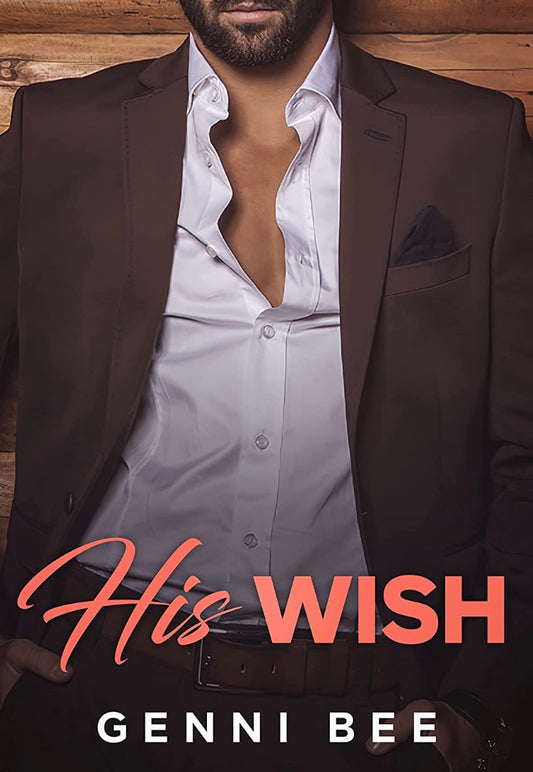 His Wish by Genni Bee *Ebook Preorder*