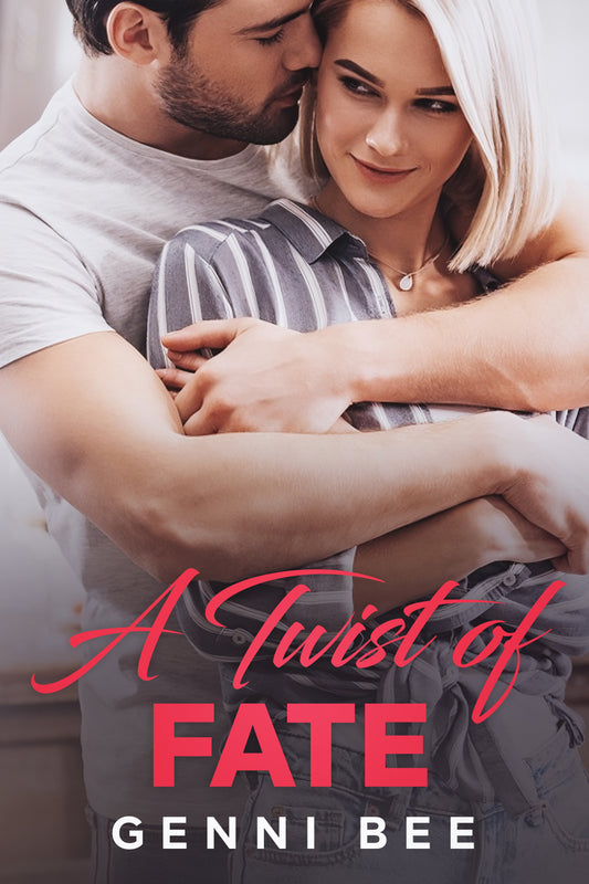 A Twist of Fate by Genni Bee *Ebook*